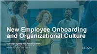 New Employee Onboarding and Organizational Culture