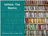 HIPAA: Basics