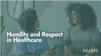 Humility and Respect in Healthcare