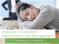 Identifying and Managing Impairment in the Workplace