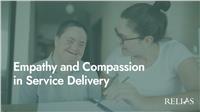 Empathy and Compassion in Service Delivery