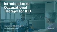 Introduction to Occupational Therapy for IDD