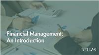 Financial Management:  An Introduction