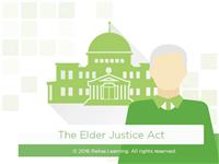 Elder Abuse: The Elder Justice Act