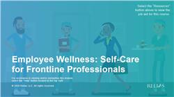 Employee Wellness: Self-Care for Frontline Professionals