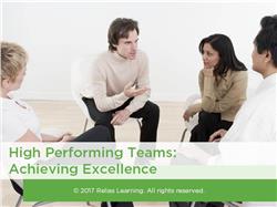 High Performing Teams: Achieving Excellence