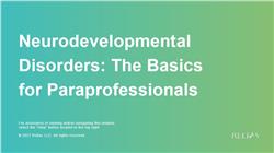 Neurodevelopmental Disorders: The Basics for Paraprofessionals
