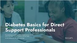 Diabetes Basics for Direct Support Professionals