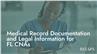 Medical Record Documentation and Legal Information for FL CNAs