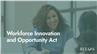 Workforce Innovation and Opportunity Act