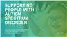 Supporting People with Autism Spectrum Disorder