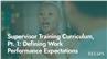 Supervisor Training Curriculum, Pt. 1: Defining Work Performance Expectations