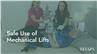 Safe Use of Mechanical Lifts